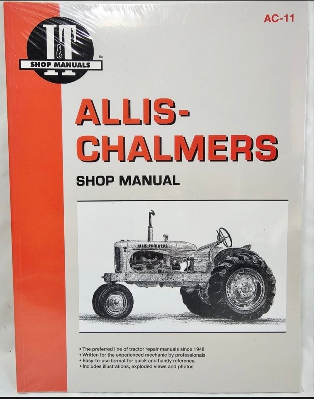 Allis-Chalmers AC-11 I&T Shop Service Manual B - WD45 NEW Factory Sealed